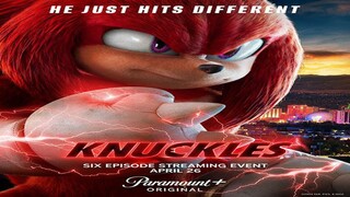 Knuckles EP 02 (Don't Ever Say I Wasn't There For You) Sub Indo