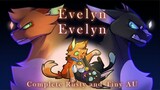 Evelyn Evelyn || A Rusty & Tiny AU || Complete M.A.P.