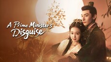 A Prime Minister's Disguise 🎋 15
