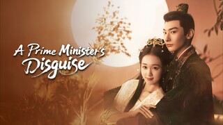 A Prime Minister's Disguise 🎋 2
