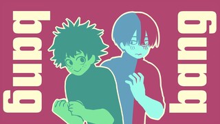 BANG BANG meme | TodoDeku [ BNHA ]