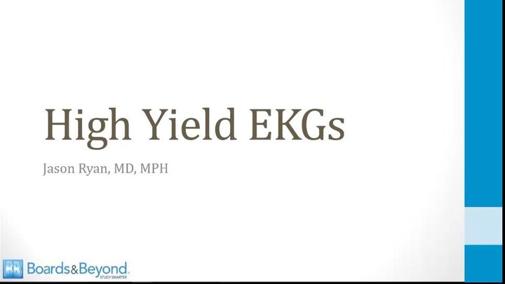 Cardiology - 3. EKGs - 2. High Yield EKGs - USMLE Step 1 - BnB