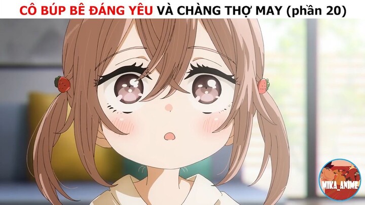 Cô búp bê đáng yêu và chàng thợ may (p20)