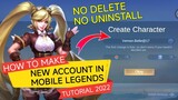 HOW TO MAKE NEW ACCOUNT IN MOBILE LEGENDS 2022 | NO CLEAR DATA, NO UNINSTALL