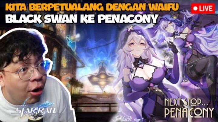 KITA EXPLORE PENACONY DENGAN WAIFU BARU KITA !! - HONKAI STAR RAIL