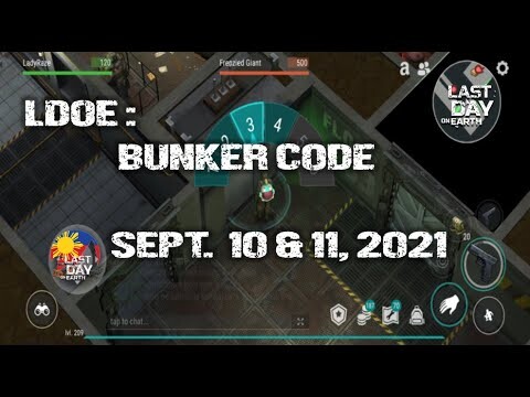 LDOE: CURRENT BUNKER ALFA CODE ( SEPTEMBER 10 & 11,  2021 ) - LAST DAY ON EARTH: SURVIVAL