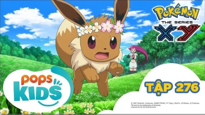 [S18 XY] Pokémon Tập 276 - Eevui Nhút Nhát !? Thu Phục Tại Vườn Hoa!! - Hoạt Hình Pokémon Tiếng Việt