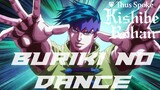 Kishibe Rohan 「AMV」- BURIKI NO DANCE