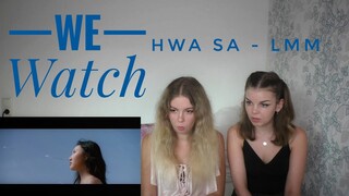 We Watch: Hwa Sa - LMM