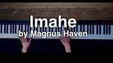 Imahe by Magnus Haven Piano Cover with music sheet