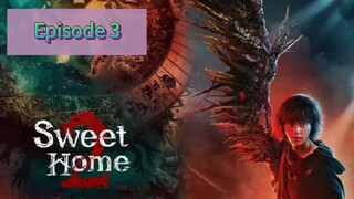 SWEET HOME SEASON 2 Episode 3 Tagalog Dubbed