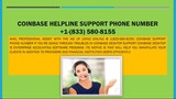 ✔️Coinbase.com Helpline Toll Free ☎️+1:833:580:8155 number