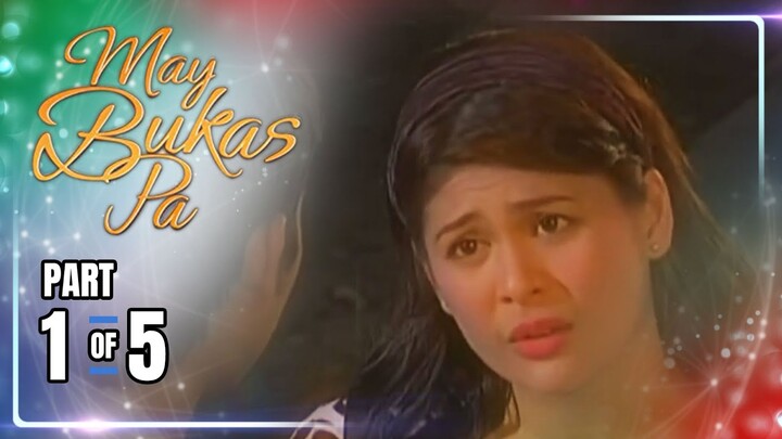 May Bukas Pa | Episode 51 (1/5) | June 21, 2024