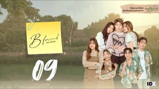 [ENGSUB] B-FRIEND SERIES (2025) EP.09