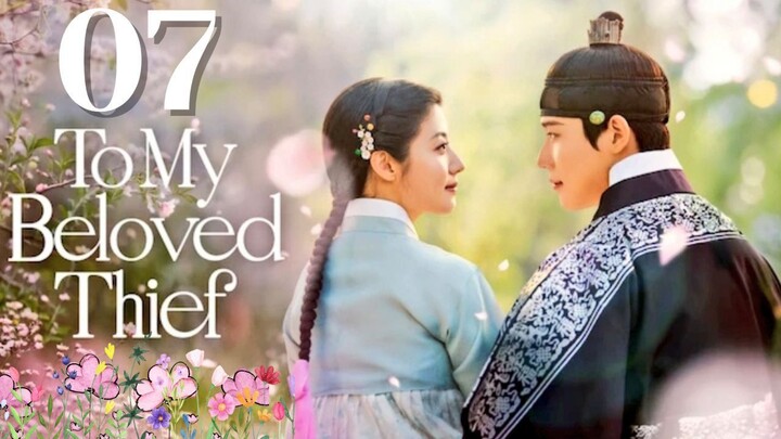 T0 Mʏ Bєʟ0ᴠєᴅ Tʜíєғ - Eᴘɪsᴏᴅᴇ 7 [Eɴɢ Sᴜʙ]