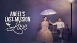 Angel's Last Mission Love Episode 13 Tagalog Dubbed