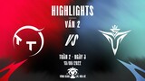 TT vs V5 | Highlights - Game 2 | Tuần 2 Ngày 3 | LPL Mùa Hè 2022