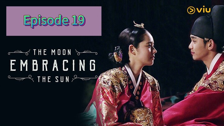 THE MOON EMBRACING THE SUN Episode 19 Tagalog Dubbed