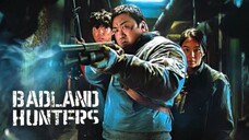 BADLAND HUNTERS ( 2024 ) 1080P SUB INDO DRAMA KOREA