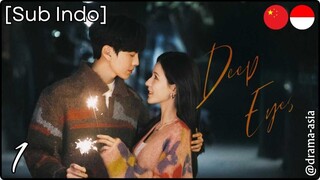 [Sub Indo] Deep Affection Eyes – Eps. 01 (2025)