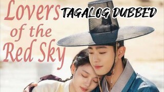 Lovers Of The Red Sky 8 TAGALOG DUBBED