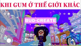 BUBBLEGUM Ở THẾ GIỚI KHÁC ! BUD-CREATE GAME MỚI SIU CUTE