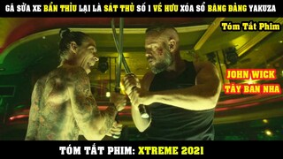 [Review Phim] Gã Sửa Xe Bẩn Thỉu Lại Là Sát Thủ Khét Tiếng Về Hưu Xóa Xổ Băng Đảng Yakuza | Xtreme