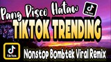 Pang Disco Hatawan TIKTOK TRENDING | nonstop bombtek remix 2021