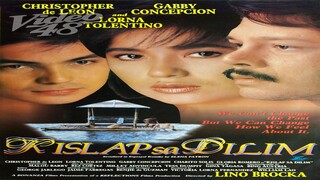 LORNA TOLENTINO, CHRISTOPHER DE LEON & GABBY CONCEPCION | KISLAP SA DILIM (1991) FULL MOVIE
