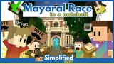 Mayoral Race in a Nutshell
