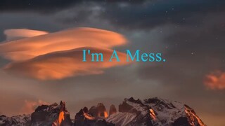 Bebe Rexha - I'm A Mess (Lyrics)