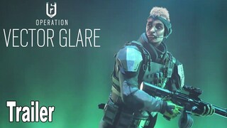 Rainbow Six Siege - Sens Reveal Trailer Operation Vector Glare [HD 1080P]