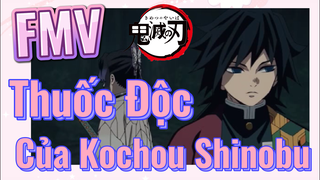 [Thanh Gươm Diệt Quỷ] FMV | Thuốc Độc Của Kochou Shinobu