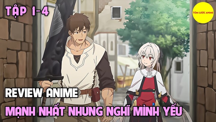 Mạo Hiểm Giả Hạng F Gõ Đầu Goblin Hoàng Đế Hạng SS | Tập 1-4 | Tóm Tắt Anime