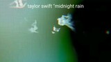 taylor swift "midnight rain"