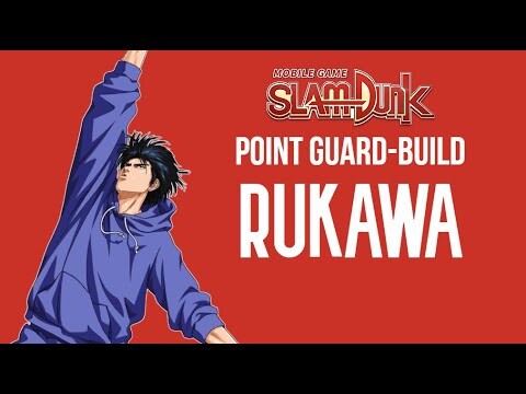 SLAM DUNK MOBILE - POINT GUARD RUKAWA???