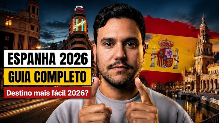O caminho mais FÁCIL para morar na Espanha em 2026?