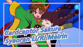 [Cardcaptor Sakura] The Strong Chinese Kong-fu Used By Syaoran Li And Ri Meirin_A2