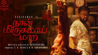 Naan Mirugamaai Maarambi 2022 Original HD TAMIL