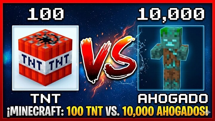 minecraft 100 TNT VS 10000 ahogados + agua XD