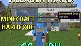 GSPH Minecraft HARDCORE  Pt 10 - Villager Trade Area!