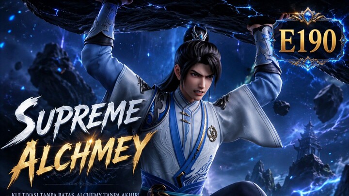 supreme alchmey episode 190 subtitle Indonesia