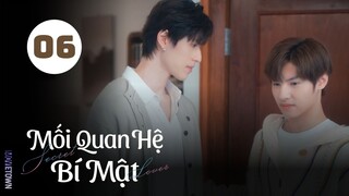 Tập 6| Mối Quan Hệ Bí Mật - Secret Lover (Wang Jyun Hao, Chance, Justin Chang,...).