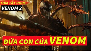 Carnage vs Venom - Review phim: Venom 2 Đối Mặt Tử Thù ( Let There Be Carnage ) || BÚN REVIEW