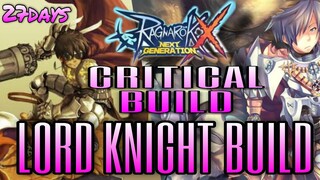 [ROX] 100% F2P 27DAYS RESULT LORD KNIGHT CRITICAL BUILD
