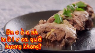 Bạn còn nhớ mùi vị của quê hương không?