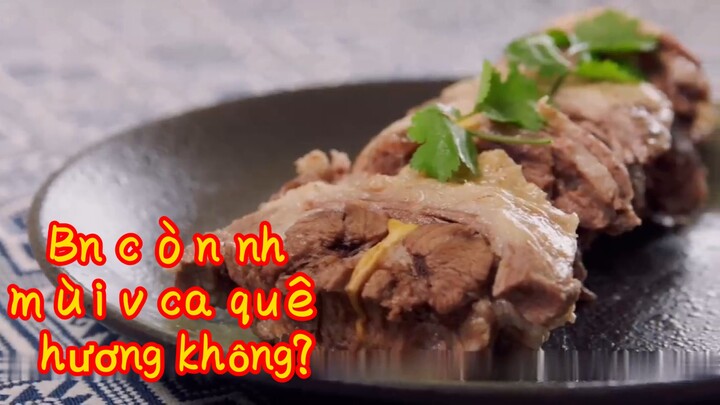 Bạn còn nhớ mùi vị của quê hương không?