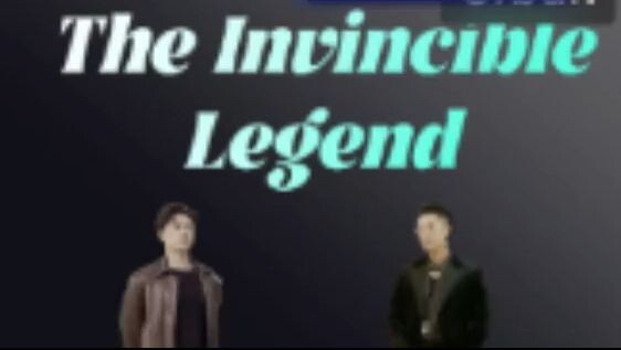 The Invincible Legend Full Episode