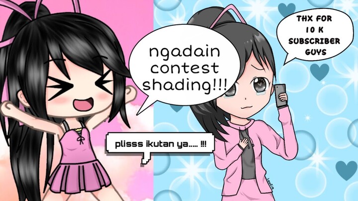 Spesial 10k  susbcriber ngadain contest shading #ShadZiya