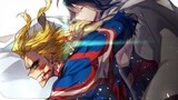 [ My Hero Academia ] All Might: Legends Never Die